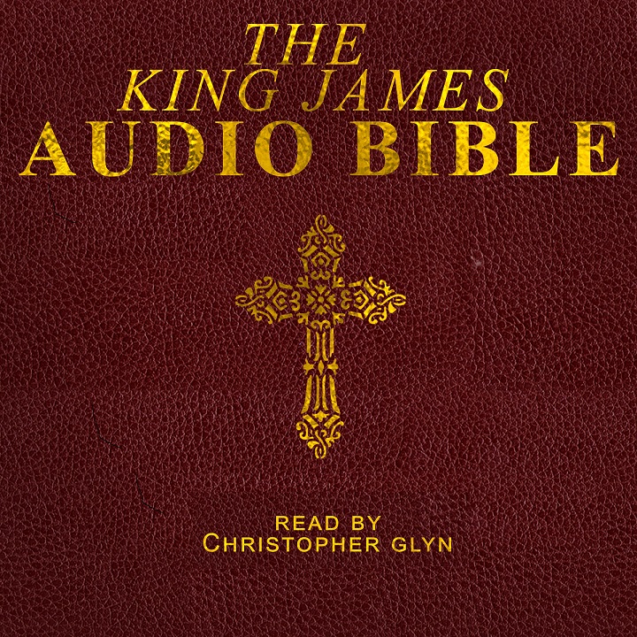 AUDIO BIBLE – KJV – Christopher Glyn – The Audio Key